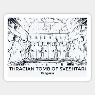 Thracian Tomb of Sveshtari - Bulgaria Magnet
